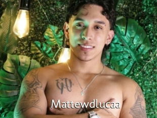 Mattewdlucaa