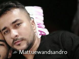 Mattuewandsandro