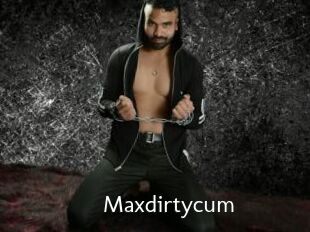Maxdirtycum