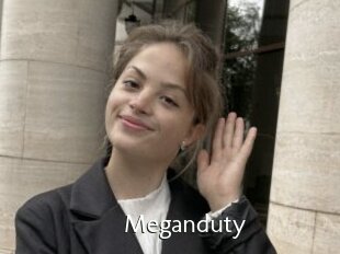 Meganduty