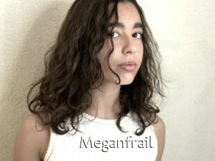 Meganfrail