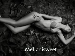 Mellanisweet