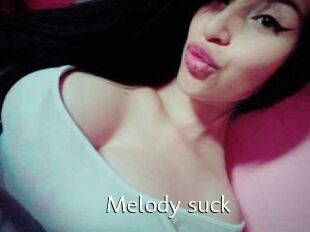 Melody_suck