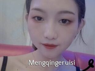Mengqingeruisi