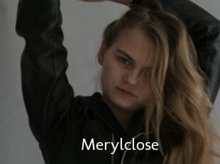 Merylclose