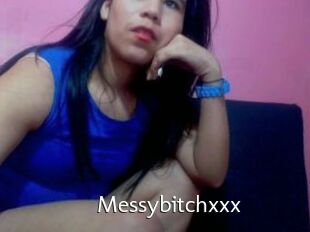 Messybitchxxx