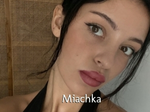 Miachka