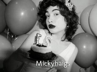 Mickyhaigs