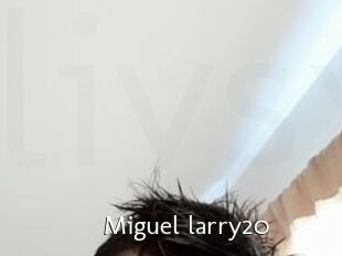Miguel_larry20