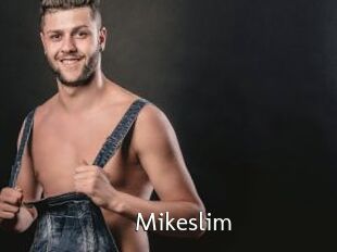 Mikeslim