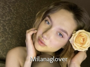 Milanaglover