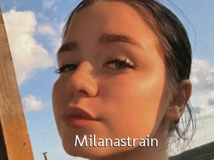 Milanastrain