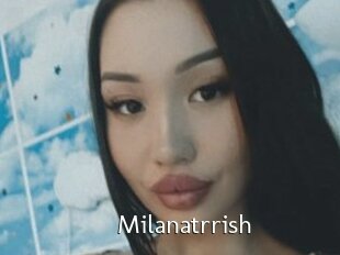 Milanatrrish