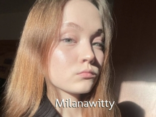 Milanawitty