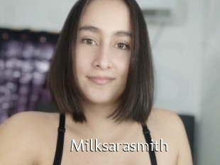 Milksarasmith