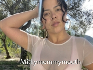 Milkymommymouth