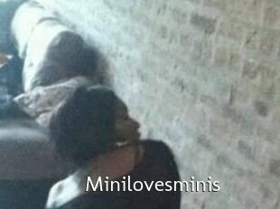 Minilovesminis