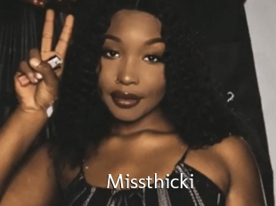Missthicki