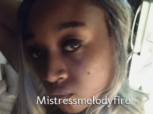 Mistressmelodyfire