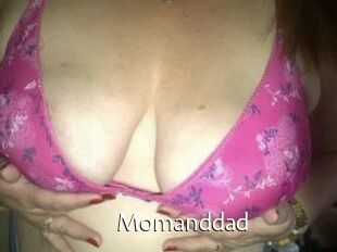 Momanddad