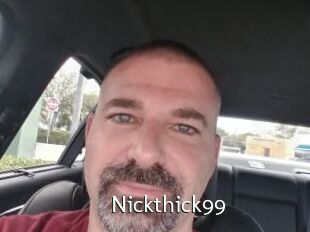 Nickthick99