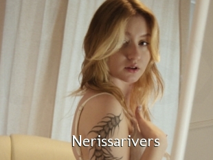 Nerissarivers