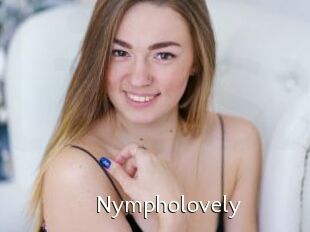 Nympholovely