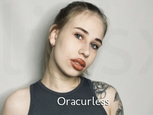 Oracurless