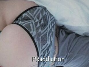 PRaddiction