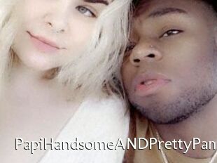 PapiHandsomeANDPrettyPam