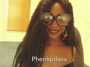 Pheniquiana