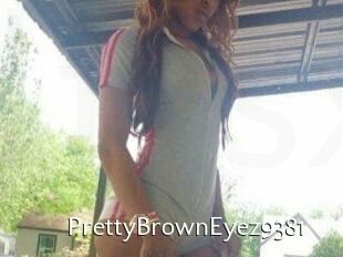 PrettyBrownEyez9381