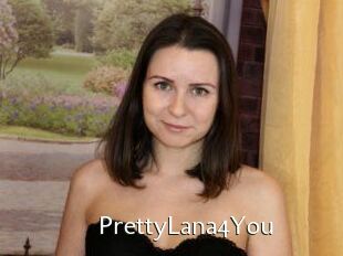 PrettyLana4You