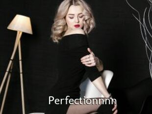 Perfectionnnn