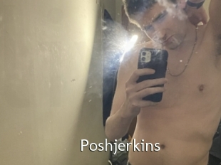 Poshjerkins