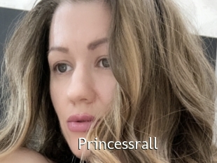 Princessrall