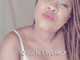 QUEEN_TWERK_X