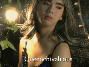 Queenchivalrous