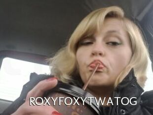 ROXYFOXYTWATOG
