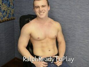 RalphReadyToPlay