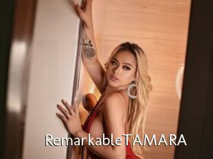 RemarkableTAMARA