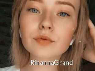 RihannaGrand