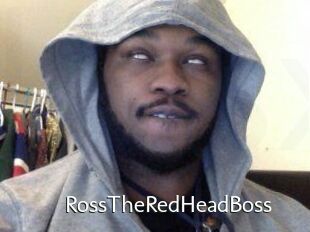 RossTheRedHeadBoss