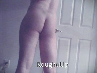 RoughuUp