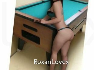 RoxanLovex