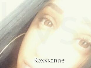 Roxxxanne
