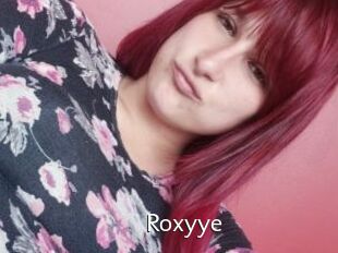 Roxyye