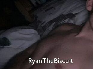 RyanTheBiscuit