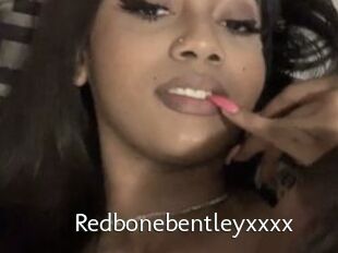 Redbonebentleyxxxx