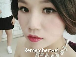 Rememberwei